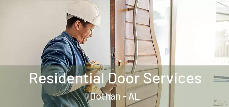 Residential Door Services Dothan - AL